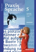 Cover-Bild zum Titel 'Praxis Sprache 5. Arbeitsheft. Sachsen' von ''