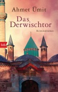 Cover-Bild zum Titel 'Das Derwischtor' von 'Ahmet Ümit'