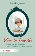 Cover-Bild zum Titel 'Vive la famille' von 'Annika Joeres'