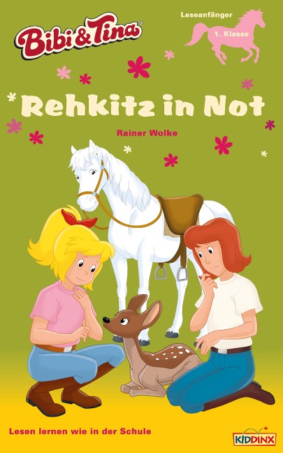 Bibi & Tina - Rehkitz in Not - Rainer Wolke