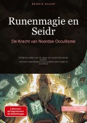 Cover-Bild zum Titel 'Runenmagie en Seidr: De Kracht van Noordse Occultisme' von 'Bendis A. I. Saage - Nederlands'