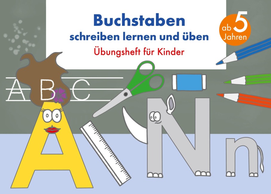 Buchstaben schreiben lernen und üben - Viktoria Isa