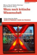 Cover-Bild zum Titel 'Wozu noch kritische Wissenschaft' von ''