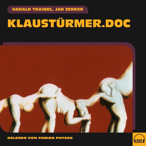 klaustürmer.doc - Harald Traindl, Jan Zenker