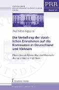 Cover-Bild zum Titel 'Die Verteilung der staatlichen Einnahmen auf die Kommunen in Deutschland und Vietnam' von 'Nguyen Duc Minh'