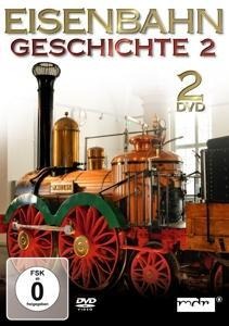 Eisenbahngeschichte 2 - Dokumentation