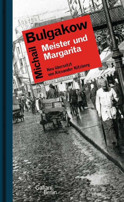 Meister und Margarita - Michail Bulgakow