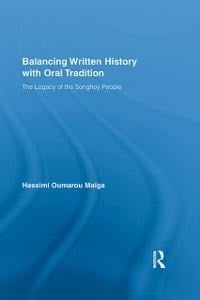 Balancing Written History with Oral Tradition - Hassimi Oumarou Maiga