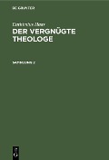 Euthimius Haas: Der vergnügte Theologe. Sammlung 2 - Euthimius Haas