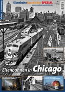 Cover-Bild zum Titel 'EisenbahnGeschichte Spezial Chicago' von ''