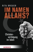 Cover-Bild zum Titel 'Im Namen Allahs?' von 'Rita Breuer'