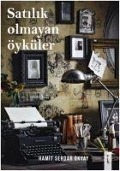 Cover-Bild zum Titel 'Satilik Olmayan Öyküler' von 'Hamit Serdar Okyay'