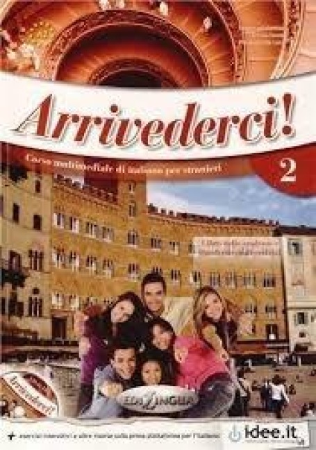 Arrivederci! 2 - Cinzia Faraci, Federica Colombo, Pierpaolo De Luca