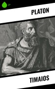 Cover-Bild zum Titel 'Timaios' von 'Platon'