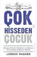 Cok Hisseden Cocuk - Lorenz Wagner
