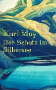 Cover-Bild zum Titel 'Der Schatz im Silbersee' von 'Karl May'