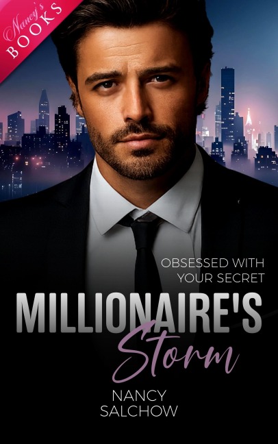 Millionaire's Storm - Nancy Salchow
