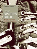 Cover-Bild zum Titel 'The Sports Shoe' von 'Thomas Turner'