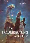 Cover-Bild zum Titel 'Die Traumdeutung von A bis Z' von 'Peter Chairon'