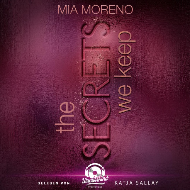 The Secrets We Keep - Mia Moreno