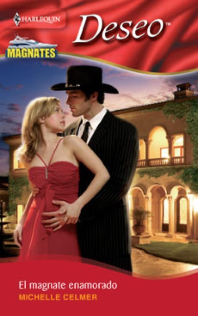 El magnate enamorado - Michelle Celmer