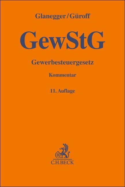 Gewerbesteuergesetz - Georg Güroff, Gerhard Specker, Ludwig Wagner