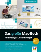 Cover-Bild zum Titel 'Das große Mac-Buch für Einsteiger und Umsteiger' von 'Jörg Rieger Espindola, Markus Menschhorn'