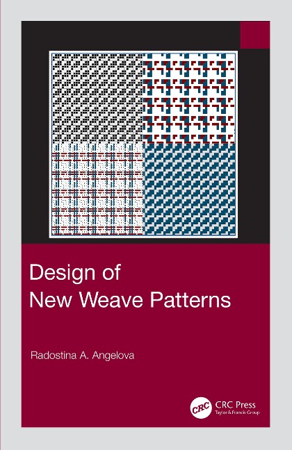 Design of New Weave Patterns - Radostina A. Angelova