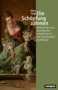 Cover-Bild zum Titel 'Die Schöpfung zähmen' von 'Aline Vogt'