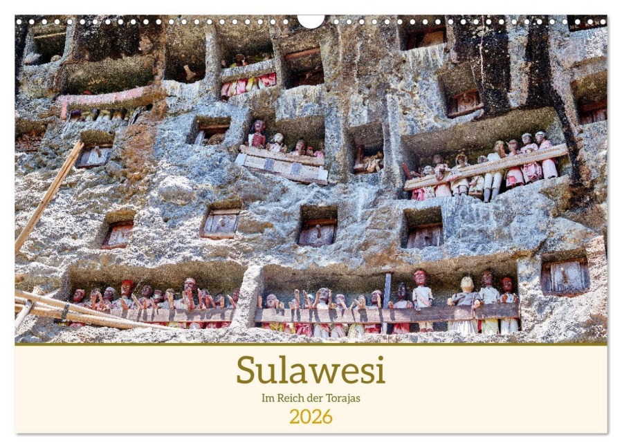 Sulawesi Im Reich der Torajas (Wandkalender 2026 DIN A3 quer), CALVENDO Monatskalender - Thomas Leonhardy
