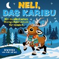 Cover-Bild zum Titel 'Neli, das Karibu' von 'Peter Huber'