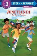 Juneteenth: Our Day of Freedom - Sharon Dennis Wyeth