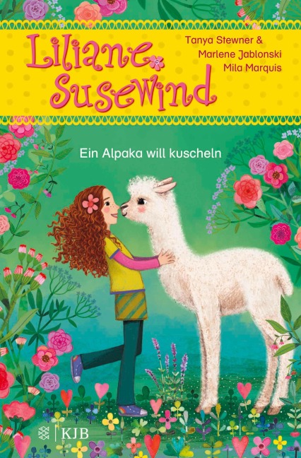 Liliane Susewind - Ein Alpaka will kuscheln - Tanya Stewner, Marlene Jablonski