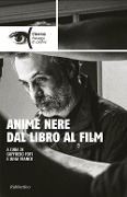 Cover-Bild zum Titel 'Anime nere dal libro al film' von ''