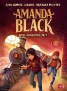 Cover-Bild zum Titel 'Amanda Black - Spiel gegen die Zeit' von 'Juan Gómez-Jurado, Bárbara Montes'