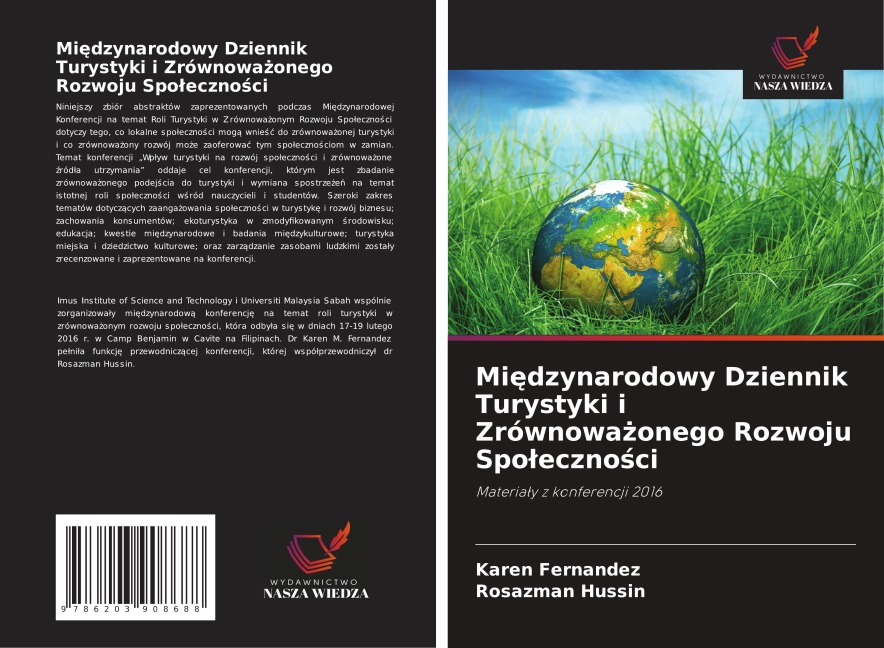 Mi¿dzynarodowy Dziennik Turystyki i Zrównowa¿onego Rozwoju Spo¿eczno¿ci - Karen Fernandez, Rosazman Hussin
