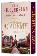 Cover-Bild zum Titel 'The Academy' von 'Shelby Cunningham, Elin Hilderbrand'