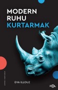 Cover-Bild zum Titel 'Modern Ruhu Kurtarmak' von 'Eva Illouz'