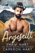 Cover-Bild zum Titel 'Angeseilt (Sequoia: Stud Farm, #3)' von 'Shaw Hart, Cameron Hart'