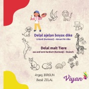 Cover-Bild zum Titel 'Delal ajelan boyax dike û Kurdî (Kurmancî) - Almanî fêr dibe' von 'Arges Birgun, Besê Zelal'