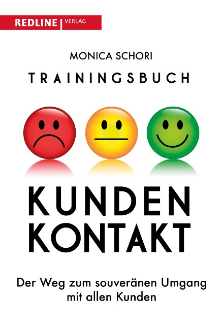 Trainingsbuch Kundenkontakt - Monica Schori