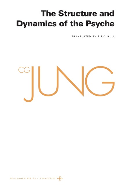 Collected Works of C. G. Jung, Volume 8 - C G Jung