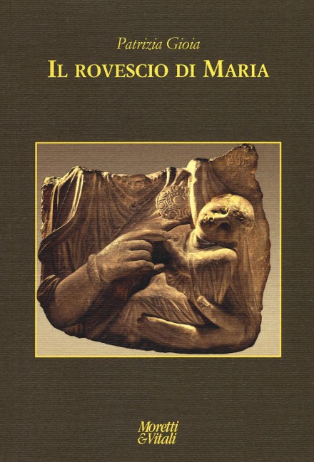 Il rovescio di Maria - Patrizia Gioia