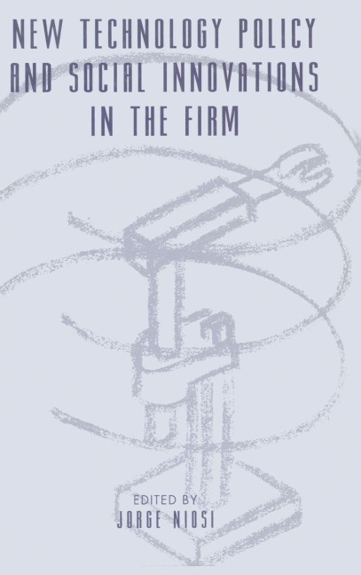 New Technology Policy and Social Innovations in the Firm - 