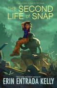 Cover-Bild zum Titel 'The Second Life of Snap' von 'Erin Entrada Kelly'