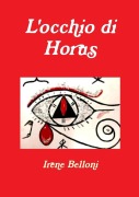 L'occhio di Horus - Irene Belloni