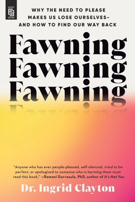 Fawning - Ingrid Clayton
