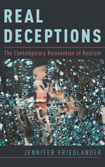 Real Deceptions - Friedlander