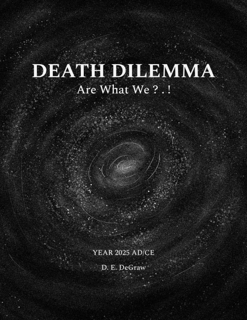 Death Dilemma - D. E. DeGraw