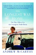 Cover-Bild zum Titel 'The Longest Way Home' von 'Andrew Mccarthy'